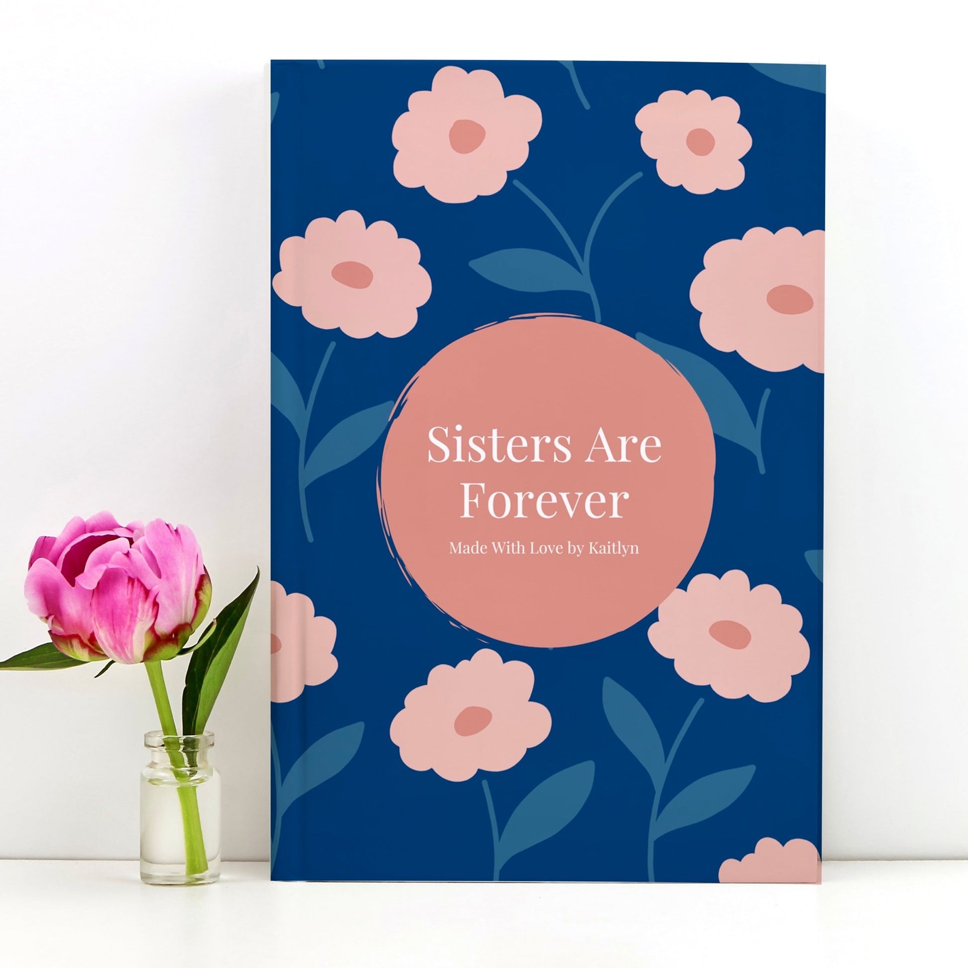 Personalized gift for sister. Custom book for sister. Sisters are forever title. Luhvee Books.